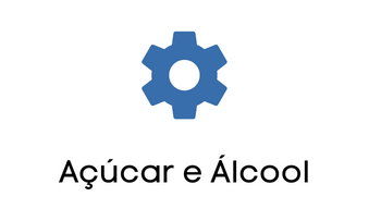 Açúcar e Álcool